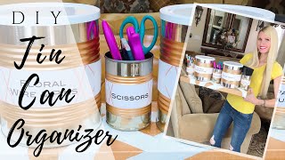 DIY TIN CAN ORGANIZER | HOW TO REUSE TIN CANS | DECORATED TIN CAN ORGANIZER