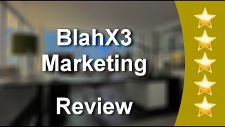 BlahX3 Marketing Moncton  Terrific Five Star Review by Donna C.