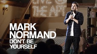 Mark Normand | Don't Be Yourself | Live @ The Apt