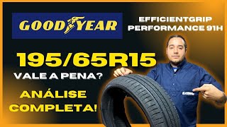 Pneu 195/65R15 Goodyear Efficientgrip Performance 91H