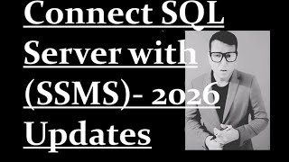 How to connect SQL Server with SQL Server Management Studio (SSMS)