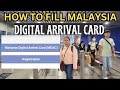 How To Fill Malaysia Digital Arrival Card On Laptop Or Mobile #mdac #mdacmalaysiaarrivalcard