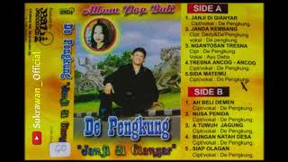 De Pengkung - Janji Di Gianyar Full Album