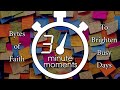 3 min moments - James 1:22-24