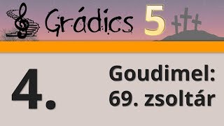 Goudimel - 69. Zsoltár