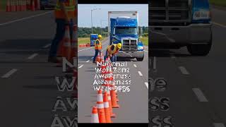 *🚧 Work Zone Safety 2026 | Safe Actions Save Lives