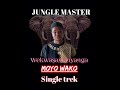 JUNGLE MASTER-MOYO WAKO(official audio)2024