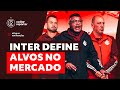 #INTER NA BUSCA POR 6 REFORÇOS NA JANELA | SAÍDAS ENCAMINHADAS | BASE VALORIZADA POR RGOER