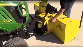 How to Install a Snow Blower onto your John Deere 1025R or 1023E Sub-Compact Utility Tractor