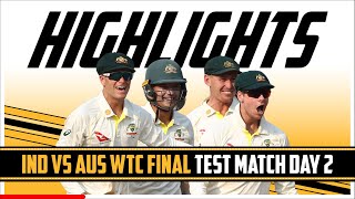 India VS Australia WTC Final | Test Match Day 2 | IND VS AUS HIGHLIGHTS #WTCIndvsAus2023 #indvsaus