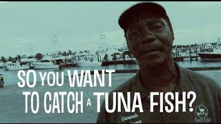 Costa Cat Cay Tuna Tournament: Want to Catch a Tuna Fish?