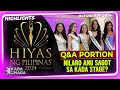 HIYAS NG PILIPINAS 2024 BEAUTY QUEENS, NAGPASAYA SA Q&A PORTION NG KADA UMAGA!