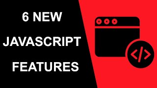 ES2020 | 6 New JavaScript Features