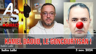 Actu Scalpel 5 nov. 24 : Kamel Daoud, le Goncourtisan !