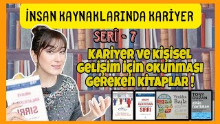 Kişisel ve Kariyer Gelişimi Kitapları | İnsan Kaynakları Kariyeri İçin Okunması Gerekenler