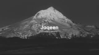 JAQUEEN - (slowed n reverb) @Talwiinder