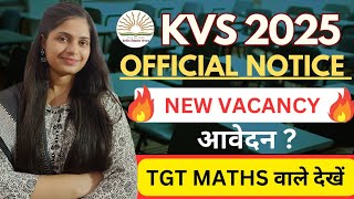 KVS New Vacancy 2025 | KVS PRT , TGT , and PGT Notification 2025 | KVS Update 2025 |