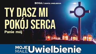 Ty dasz mi pokój serca | Uwielbienie + tekst i chwyty