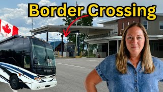 3 MUST KNOWS Before CROSSING the CANADIAN BORDER in Your RV