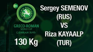 Group B, Round 3 - Greco-Roman Wrestling 130 kg - S. SEMENOV (RUS) vs R. KAYAALP (TUR) - Tehran 2015