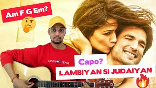 Ep-140 | Lambiyan Si Judaiyan Guitar Chords | Arijit Singh | Lambiyan Si Judaiyan Guitar Lesson