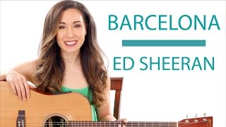 "Barcelona" by Ed Sheeran - Guitar Tutorial/Lesson Drop Tuning