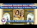 CATHOLIC MASS  OUR LADY OF MANAOAG CHURCH LIVE MASS TODAY Sep 19, 2024  5:41a.m. Holy Rosary