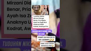 Ayahnya juga akui bahwa Isa zega adalah pria sebenarnya#shorts #monetisasi #viralvideo