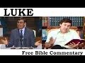 Luke Chapter 19:1-10 Sermon Free Bible Commentary With Pastor Teacher, Dr  Bob Utley