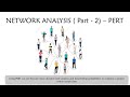 #2 Program Evaluation and Review Technique PERT - Network Analysis - Operations Research