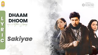 Sakiyae - Lyric Video | Dhaam Dhoom | Jayam Ravi | Kangana Ranaut | Harris Jayaraj | Jeeva |Ayngaran