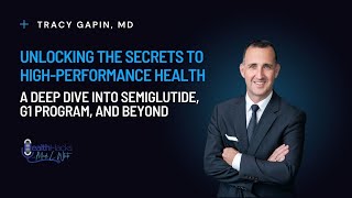 Unlocking the Secrets to High-Performance Men's Health with Tracy Gapin, MD