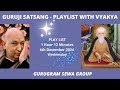 GURUGRAM SEWA GROUP - PLAYLIST WITH VYKHYA - 4th December 2024