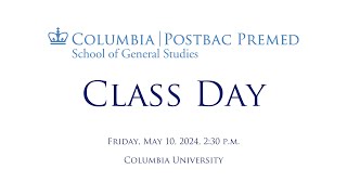2024 Postbac Premed Class Day