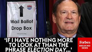 Samuel Alito Questions Attorney In Supreme Court Mail-In Voting Case
