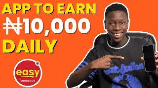 App to Earn 10,000 Naira Daily Doing Tasks Online in Nigeria Using Your SmartPhone|Earn Money Online
