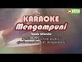 Karaoke With Lirik MENGAMPUNI [Ketika hatiku t'lah disakiti] Nada wanita