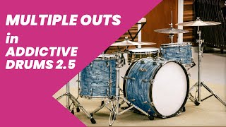 Ultimate Guide to Multi-Outputs in Addictive Drums