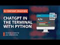 ChatGPT in Linux with Python. Content generator for your daily business