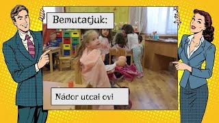 Vásárhelyi óvoda szemle - Nádor utcai ovi