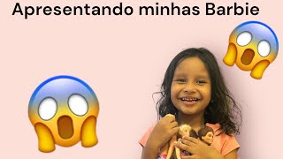 Apresentando minhas Barbie