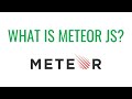 What is Meteor JS?