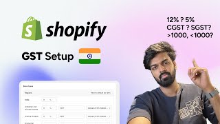 Shopify GST setup in India: Step by Step Guide 2025 🇮🇳