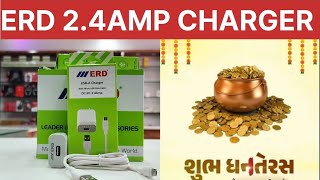 ERD TC-24 2.4AMP CHARGER // FAST CHARGER DC 5V=2.4AMP OUTPUT VOLTAGE મોબાઇલ ચાર્જર !