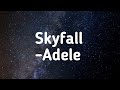 Skyfall -Adele(lyrics)