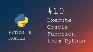 How to execute Oracle Function from Python Script | Python programming