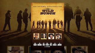 The Wild Bunch (Director's Cut)