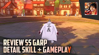 Bahas Detail Skill SS Garp + Gameplay [One Piece Fighting Path]