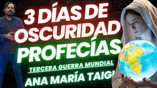 “TRES DIAS DE OCURIDAD” y la TERCERA GUERRA MUNDIAL, las preocupantes profecías de ANA MARIA TIAGI