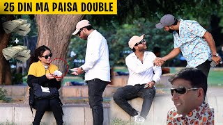 25 Din mai Paisa Double Prank | Phir Hera Pheri Prank | Zaid Chulbula